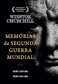 Memorias da Segunda Guerra Mundial (Vol. 2 Winston Churchill